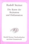 Die Kunst der Rezitation und Deklamation